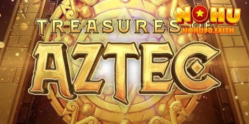 Kho Báu Aztec