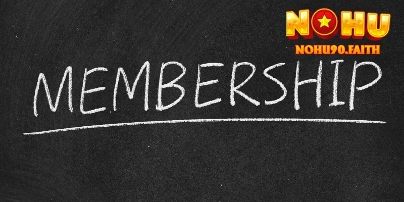 Ngày Hội Viên Nohu90 – Ưu Đãi Đặc Biệt Cho Khách Hàng 2 Ngày Hội Viên